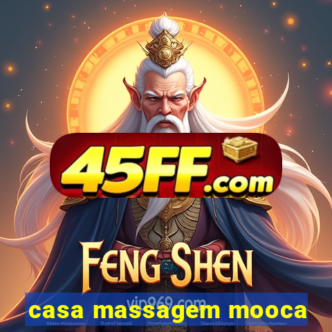 casa massagem mooca